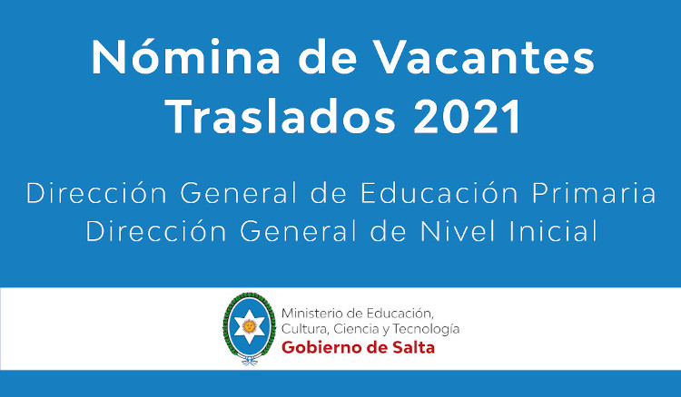 Nómina de vacantes para traslados 2021 Nómina de vacantes para traslados 2021