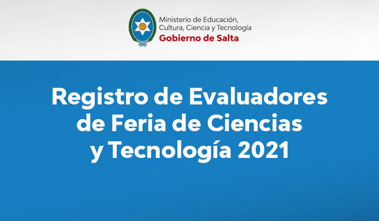 Registro de Evaluadores de Feria de Ciencias y Tecnología 2021