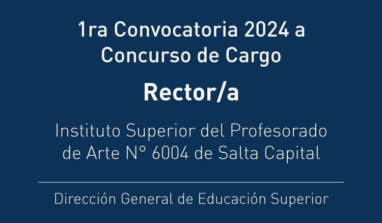 Imagen: Primera Convocatoria 2024 a Concurso de Cargo de Rector/a