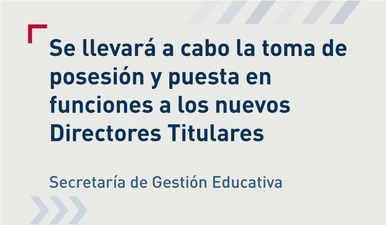 Imagen: El día 23 se llevará a cabo la toma de posesión y puesta en funciones a los nuevos Directores