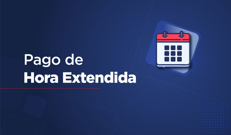 El pago del 100% de la Hora Extendida... Imagen: El pago del 100% de la Hora Extendida...