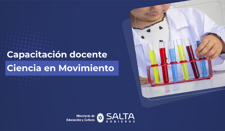 Docentes aprenderán a diseñar experiencias científicas a través de Ciencia en Movimiento