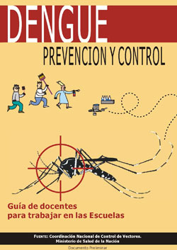 Dengue prevención y control - Guía de docentes para trabajar en las escuelas